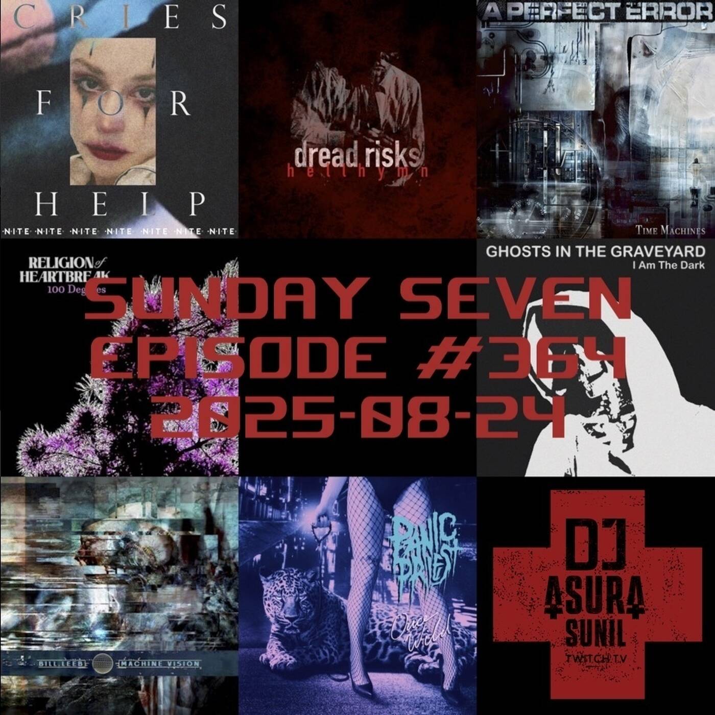 DJ AsuraSunil's Sunday Seven Mixshow #364 - 20250824 episode artwork