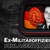 EX-MILITÄROFFIZIERE SCHLAGEN ALARM by NuoFlix