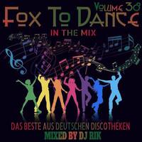 Dj Rik - Fox To Dance Vol 38 by Dj Rik