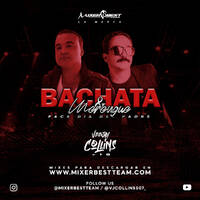 Bachata_&amp;_Merengue_@VJCOLLINS507_X_@MIXERBESTTEAM.mp3 by MIXER BEST TEAM