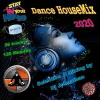 Dj Johnathan - Dance HouseMix 2020 by Dj Johnathan