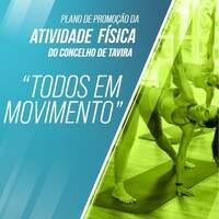 Renovado Plano de Promoção da Atividade Física do Concelho de Tavira - Todos em Movimento by Rádio Horizonte Algarve
