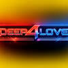 deep 4 love