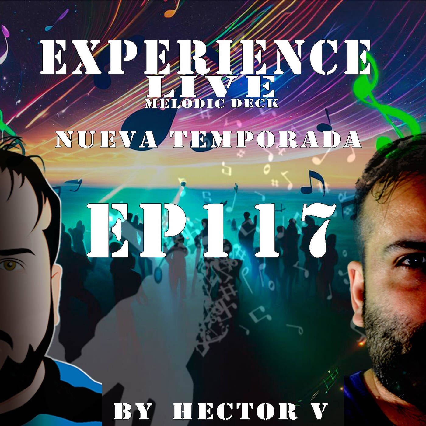 Experience Live Melodic Deck EP117 By Hector V (19-09-2024) episode artwork