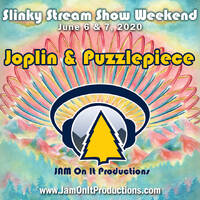Joplin and PuzzlePiece - Slinky Stream Show Weekend - 060620 by JAM On It Podcast