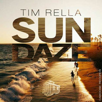 Tim Rella - Sundaze (Original Mix) by Caboose Records