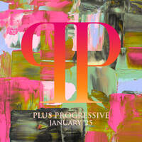 Plus Progressive January '25 by Royscope