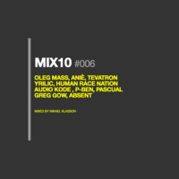 Mix10 #006 by Mikael Klasson