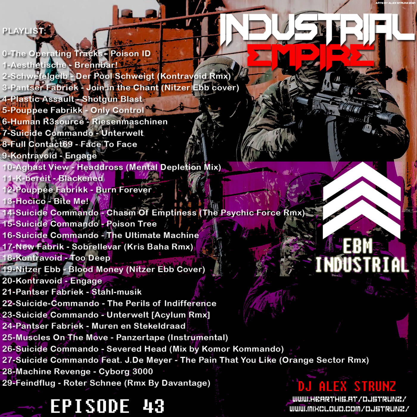 Dj Alex Strunz @ INDUSTRIAL EMPIRE XLIII - EPISODIO 43 - 23-10-2021 episode artwork