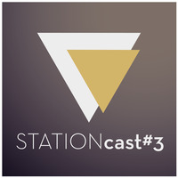 STATIONcast #3 by Station Süd
