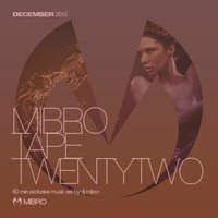 MibroTapeTwentyTwo - December2015 by Mibro