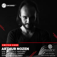 SWITCH CODE #EP142 - Arthur Nozen by Switch Code by Switch Entertainment