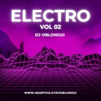 DJ Oblongui Electro Vol 02 (DJ T, Cybotron, Carl Craig...) by Guilherme Oblongui