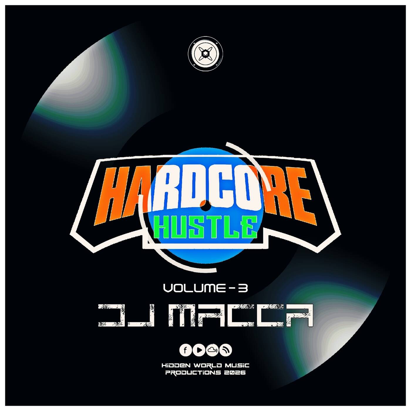 Play HWM Pres. DJ Macca - Hardcore Hustle Vol.3 (Mar 2026)