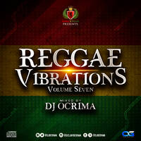 DJ OCRIMA [EMPIRE SOUND] - REGGAE VIBRATIONS 7 by DJOcrima