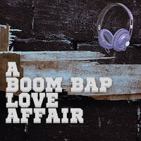 A Boom Bap Love Affair – BoomBaptism by They Lie We See