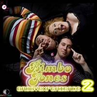 Bimbo Jones - GroovExperience 2 (DJ Kilder Dantas Homage Mixset) by DJ Kilder Dantas