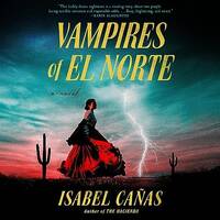 Vampires of El Norte by EnglishBooks