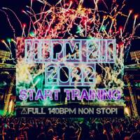 HBPM 2.1 [2022] 140BPM NO STOP! by High Beats [#HBPM]