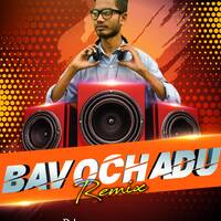Bavochadu (Tapori Remix) - DJ Sagnith by DJ Sagnith