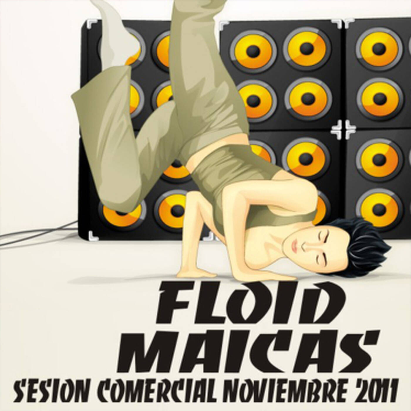 Floid Maicas -  Session Comercial 2011 episode artwork