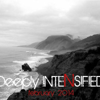Deeply Intensified - February 2014 by Paul Ross