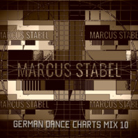 German Dance Charts Mix 10 - Marcus Stabel by DJ Marcus Stabel