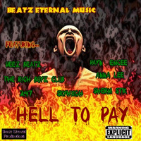 Beatz Eternal Music-SHOW YA MY HUSTLE(ft.Lil Bizzy, LT &amp; SHERM STIK)Prod. By Deez Beatz x Sherm Stik by Deez Beatz "Da Wizard"