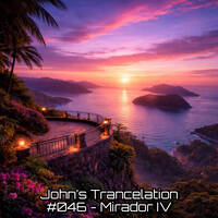 John's Trancelation #046 - Mirador IV by John Fens