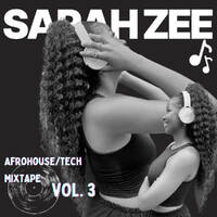 SARAH ZEE_Afro_House:Tech by Sarah Zee