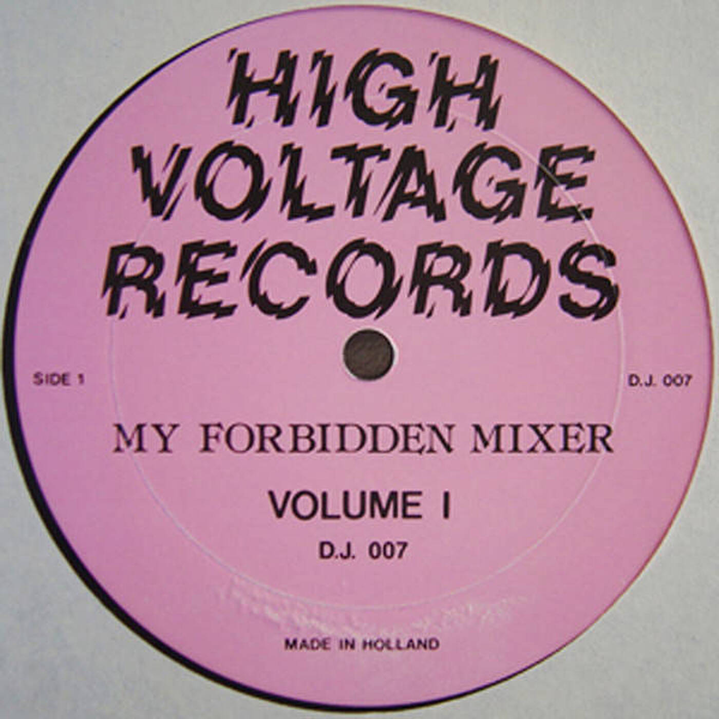 DJ 007 - My Forbidden Mixer - Vol. 1 (Bootleg Medley) episode artwork