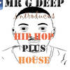 MR G DEEP