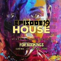SAFE HOUSE Episode 019 Mixed By King Bouts by King Bouts