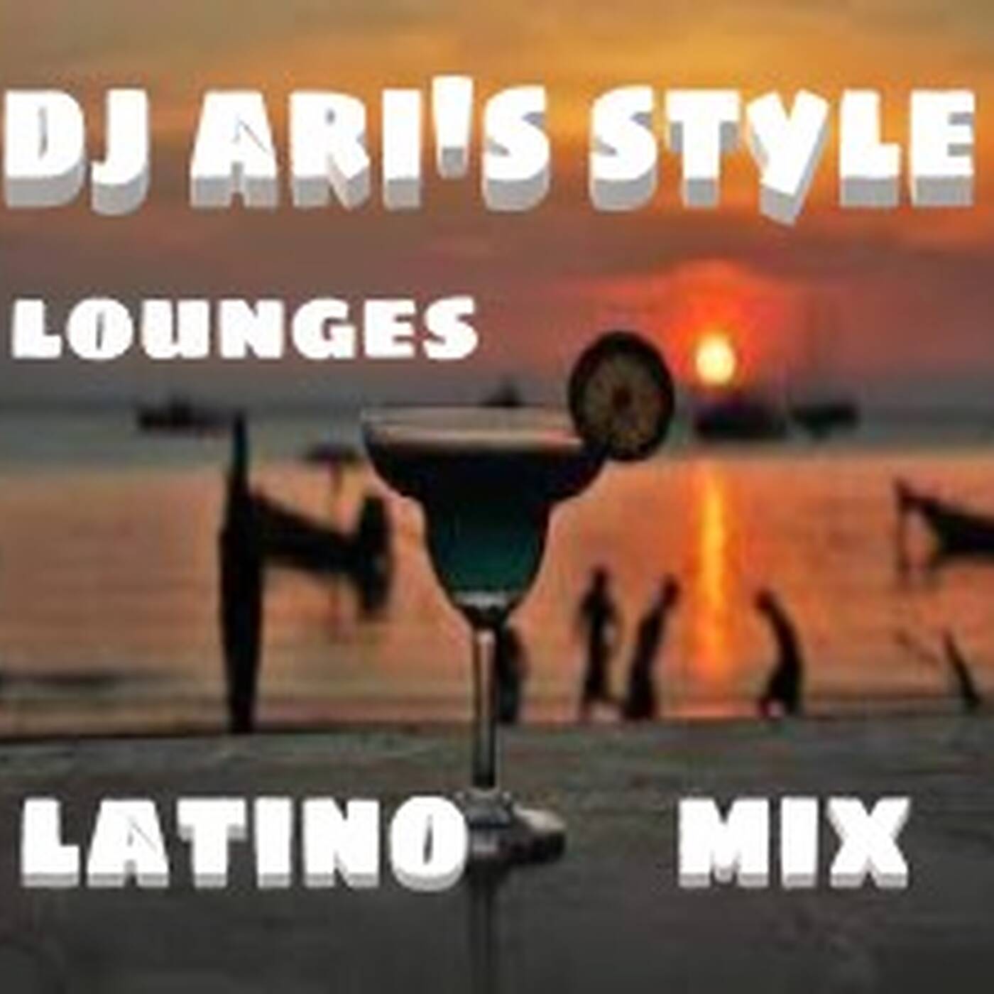 DJ ARI' S STYLE ##LATINO MIX ##EP 19 episode artwork
