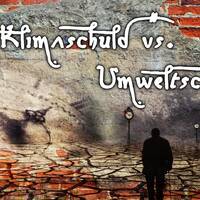 Klimaschuld vs Umweltschutz by NuoFlix