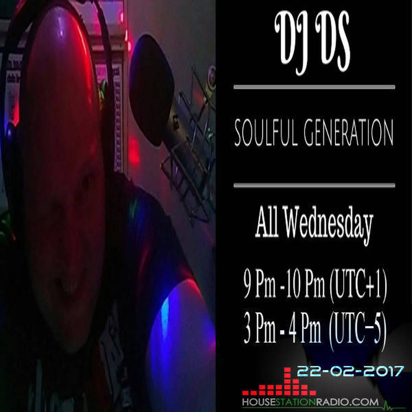 SOULFUL GENERATION LIVE SHOW ON HOUSE STATION RADIO BY DJ DS (FRANCE) FEBRUARY 22TH 2017 episode artwork