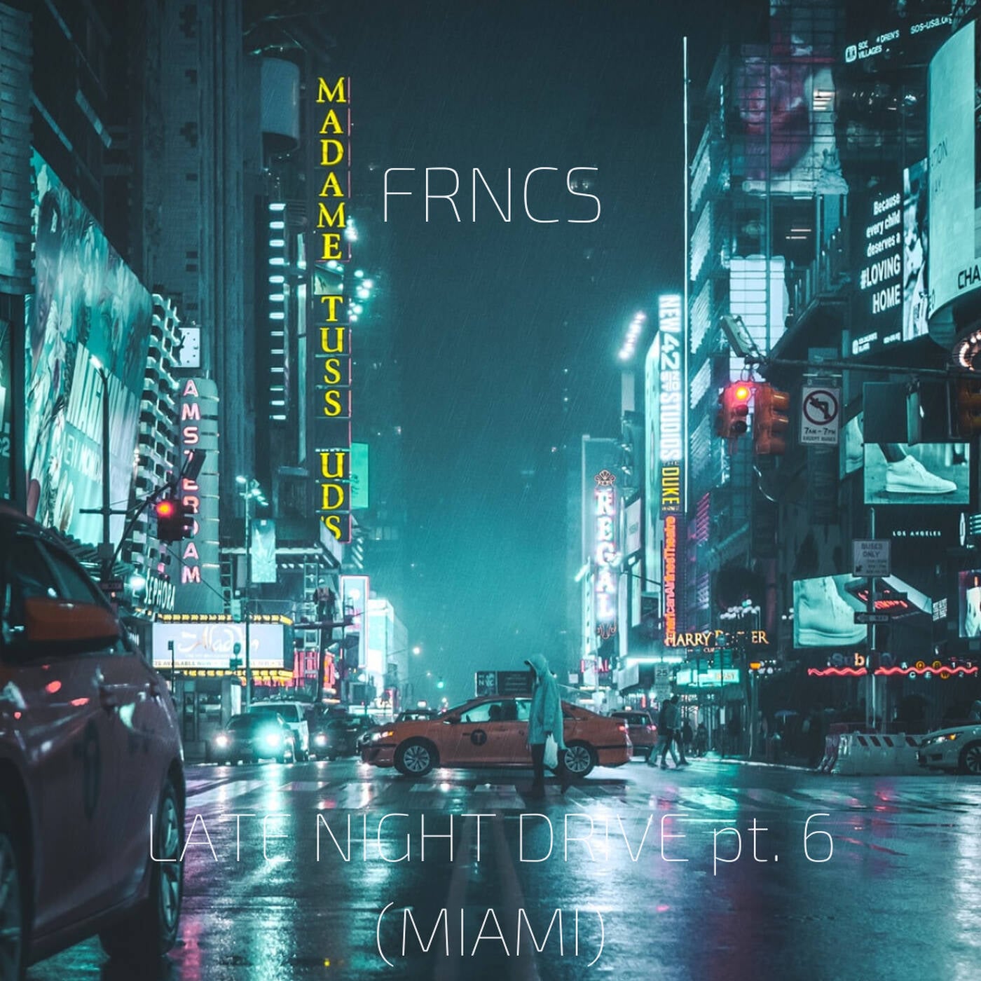 FRNCS - LATE NIGHT DRIVE pt. 6 (Miami) episode artwork