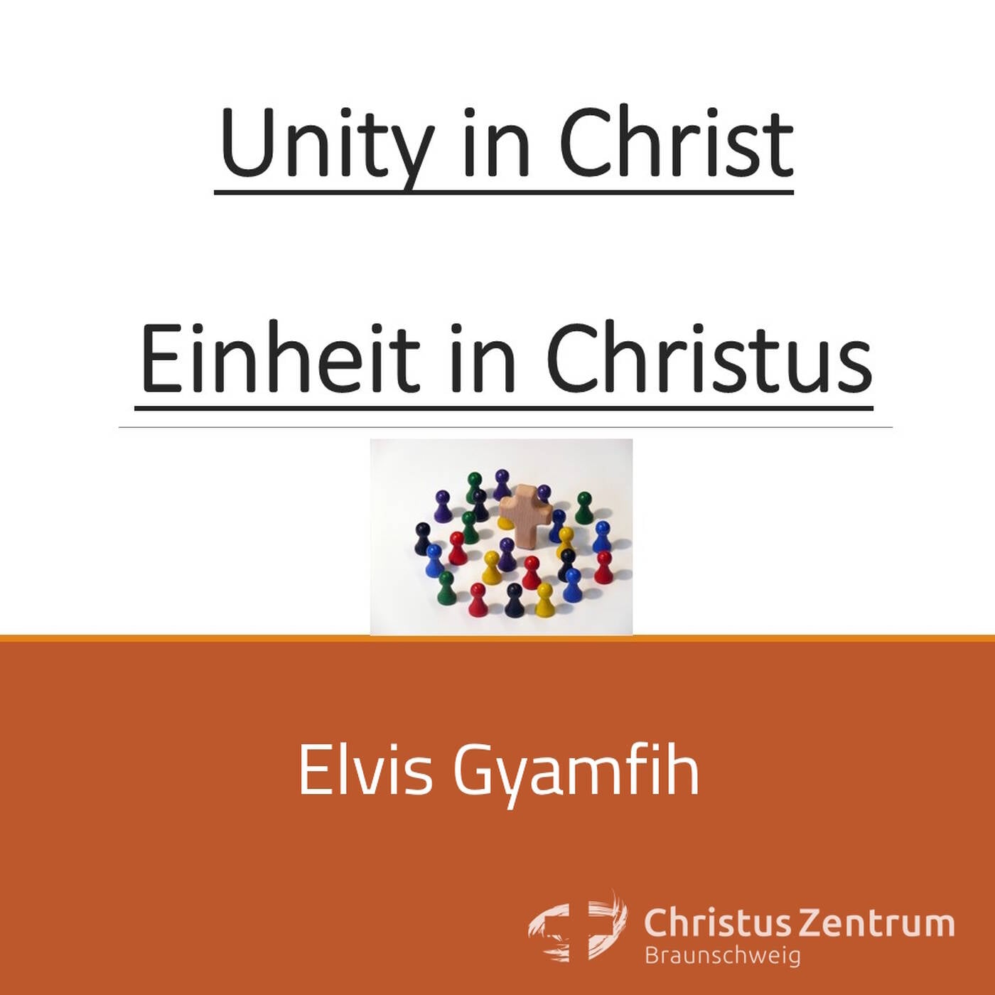 28.09.25 | Unity in Christ - Einheit in Christus | Elvis Gyamfih