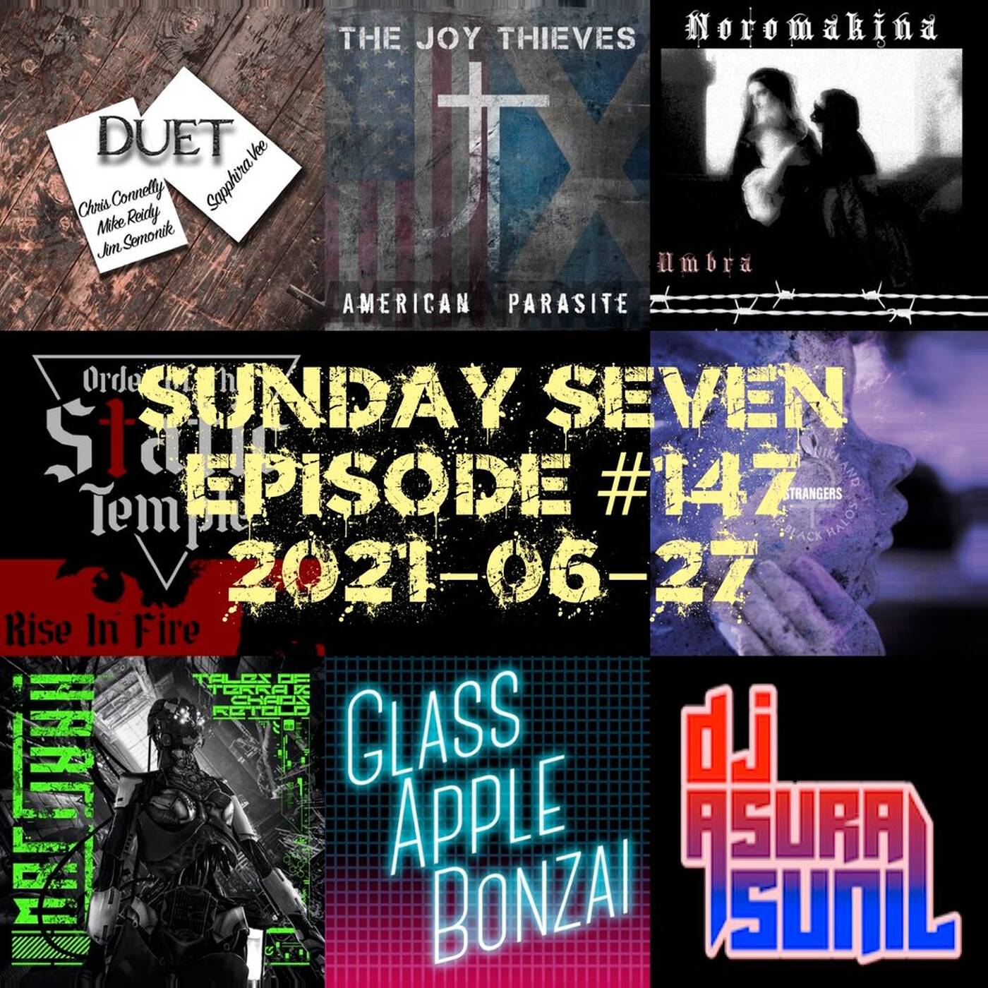 DJ AsuraSunil's Sunday Seven Mixshow #147 - 20210627 episode artwork