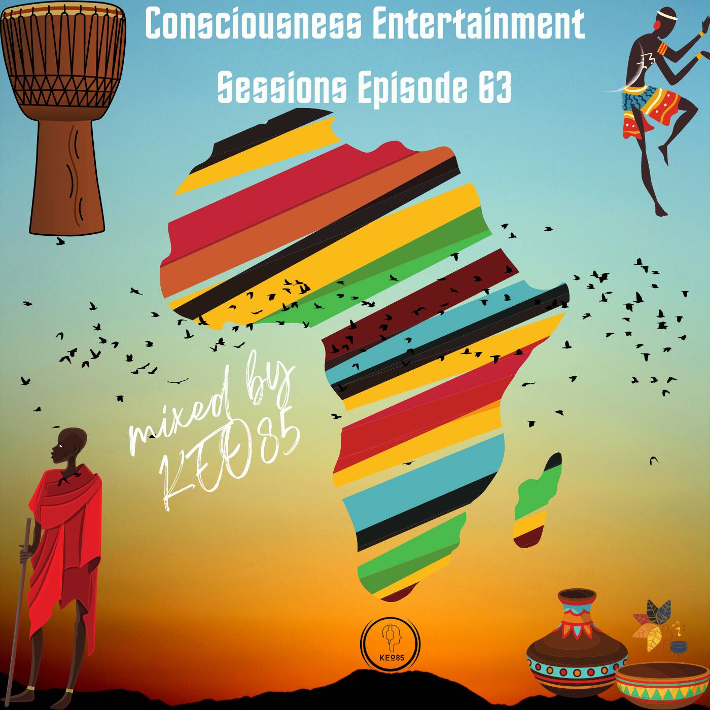CONSCIOUSNESS ENTERTAINMENT SESSIONS EPISODE 63(Afro house) episode artwork