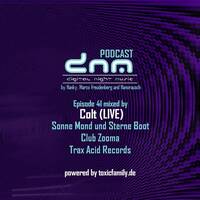 Digital Night Music Podcast 041 mixed by Colt by Toxic Family
