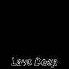 Lavo Deep