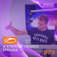 Armin van Buuren - A State of Trance 879 (30.08.2018) by Trance Family Global Official