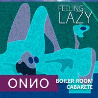 LAZY by ONNO BOOMSTRA
