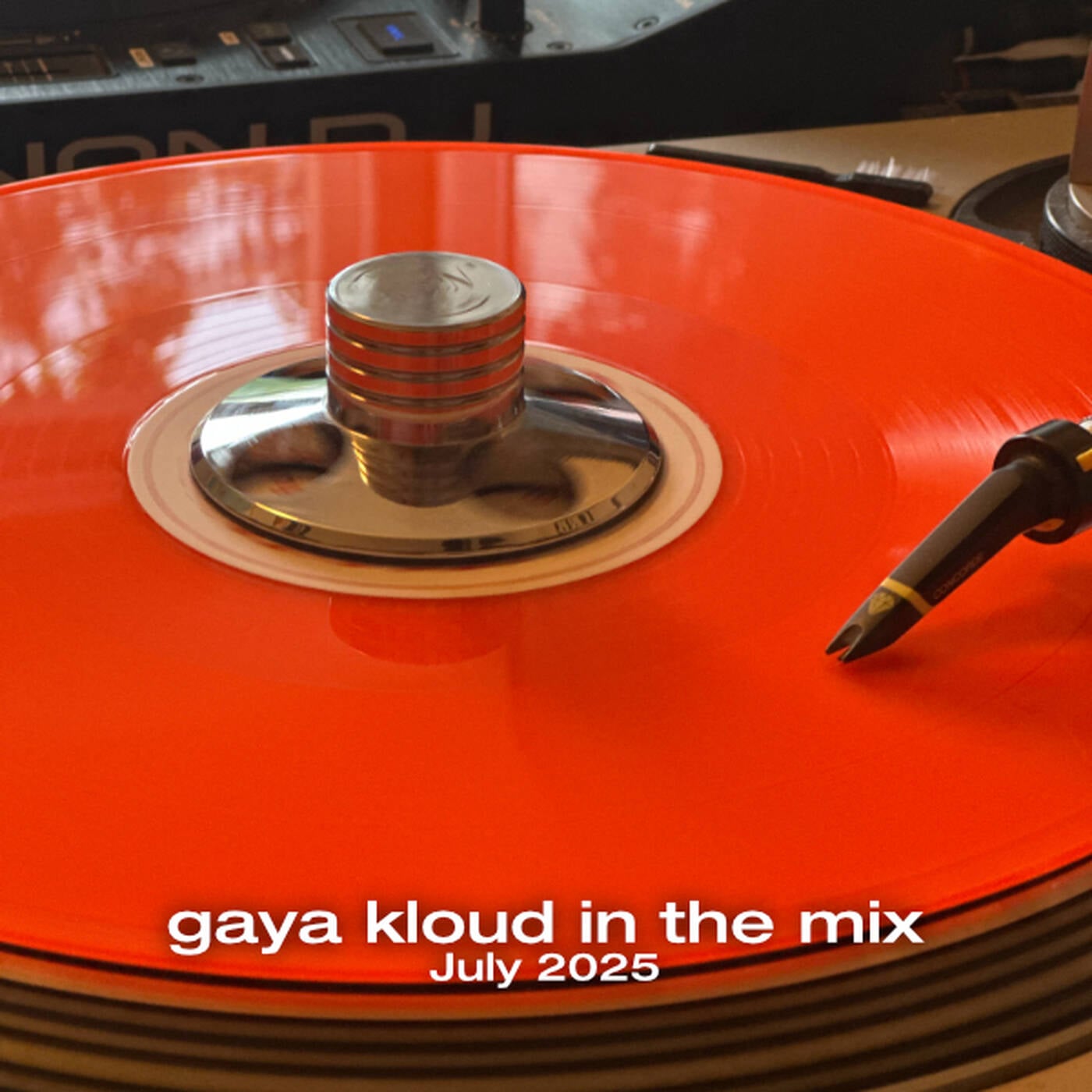 gaya kloud in the mix - July 2025