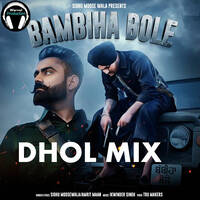 Bambiha Bole Dhol Remix Song Amrit Maan And Sidhu Moose Wala Ft Warval Production Punjabi Song by Warval Production