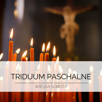 30.03.2024r. - Wielka Sobota- ks. Mirosław Czapla by Słowo w Sieci