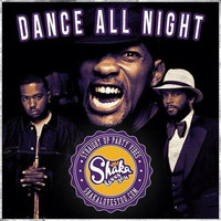 Dance All Night by Shaka Loves You