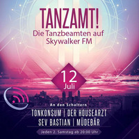 Tanzamt! Tanzbeamten Skywalker.fm Radioshow by Müdebär by Müdebär