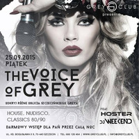 DJ Weekend @ The Voice Of Grey - Grey Club Szczecin by DJ Weekend